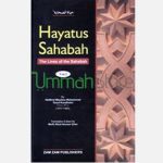 Hayatus Sahabah - The Lives of the Sahabah