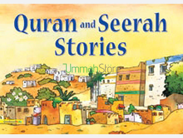 Quran and Seerah Stories