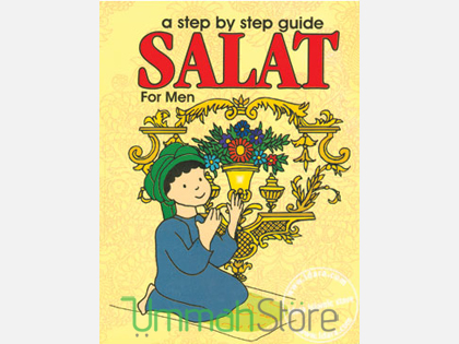 Salat : A Step by Step Guide for Men