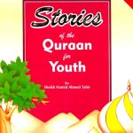 Stories Of The Quran For Youth